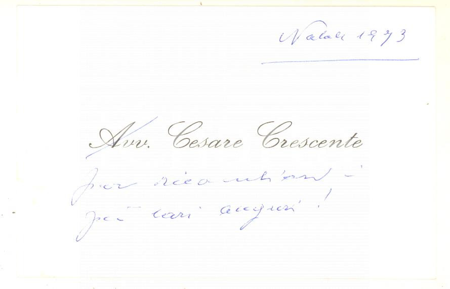 Autografo originale 1973 PADOVA Cesare CRESCENTE  Biglietto auguri di Natale AUTOGRAFO 1