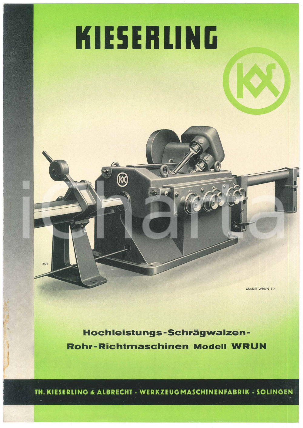 Materiale pubblicitario d’epoca 1961 SOLINGEN Th. KIESERLING & ALBRECHT  RohrRichtmaschinen WRUN Catalogue 1