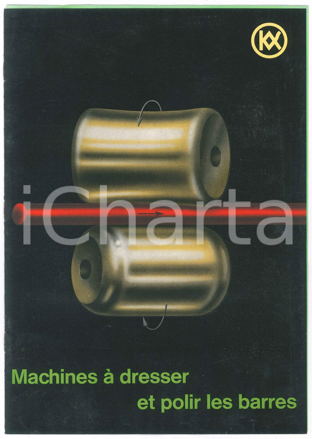 1960 ca SOLINGEN Th. KIESERLING & ALBRECHT - Machine à dresser barres *Catalogue