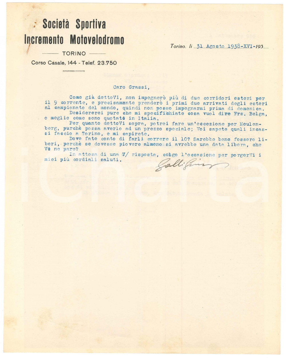 Documento originale, autentico 1938 TORINO CICLISMO SocietÃ  Incremento Motovelodromo Lettera GALLI per ingaggi 1