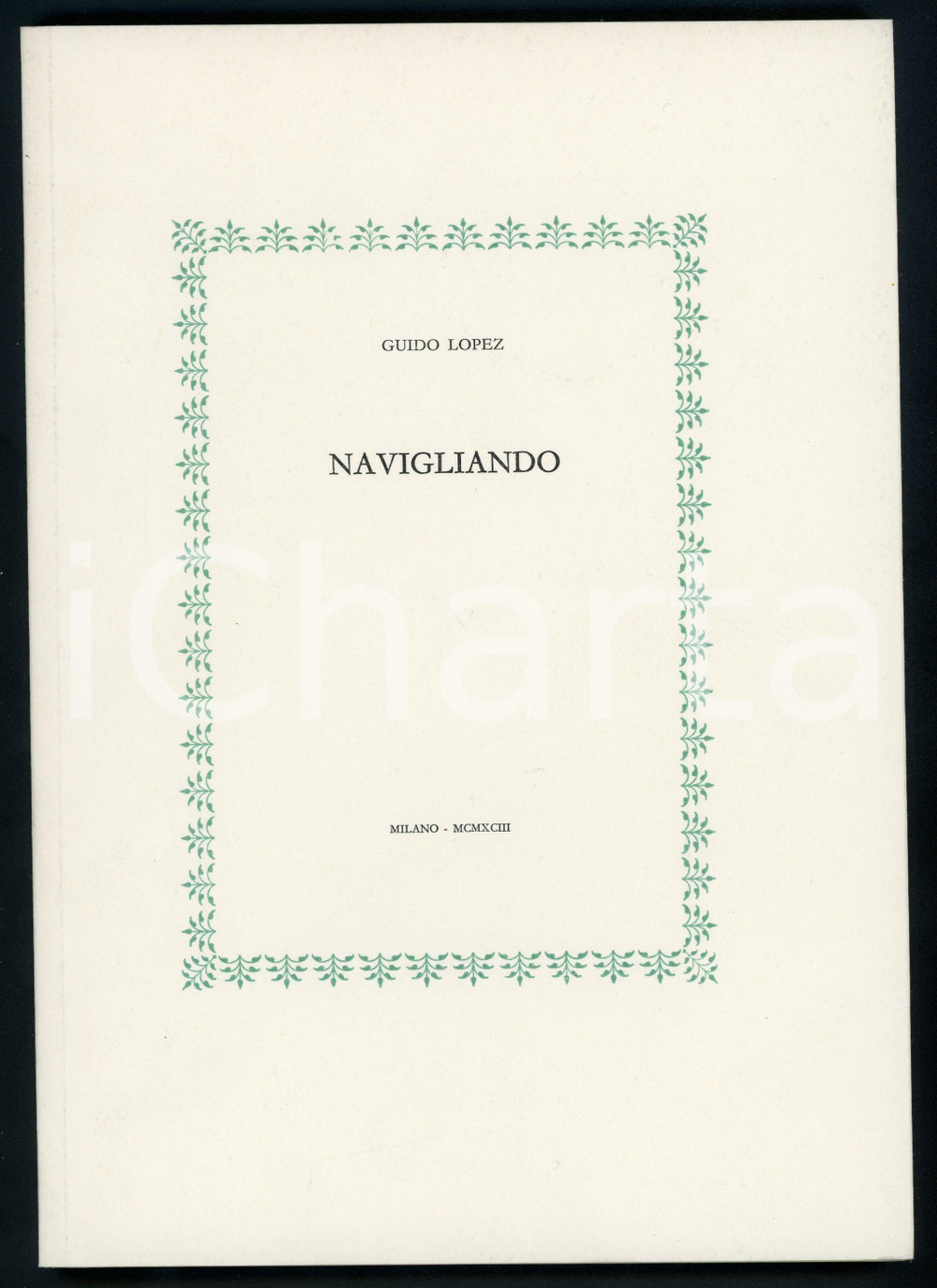 1993 Guido LOPEZ Navigliando *Ed. CAMPI - MILANO (3)