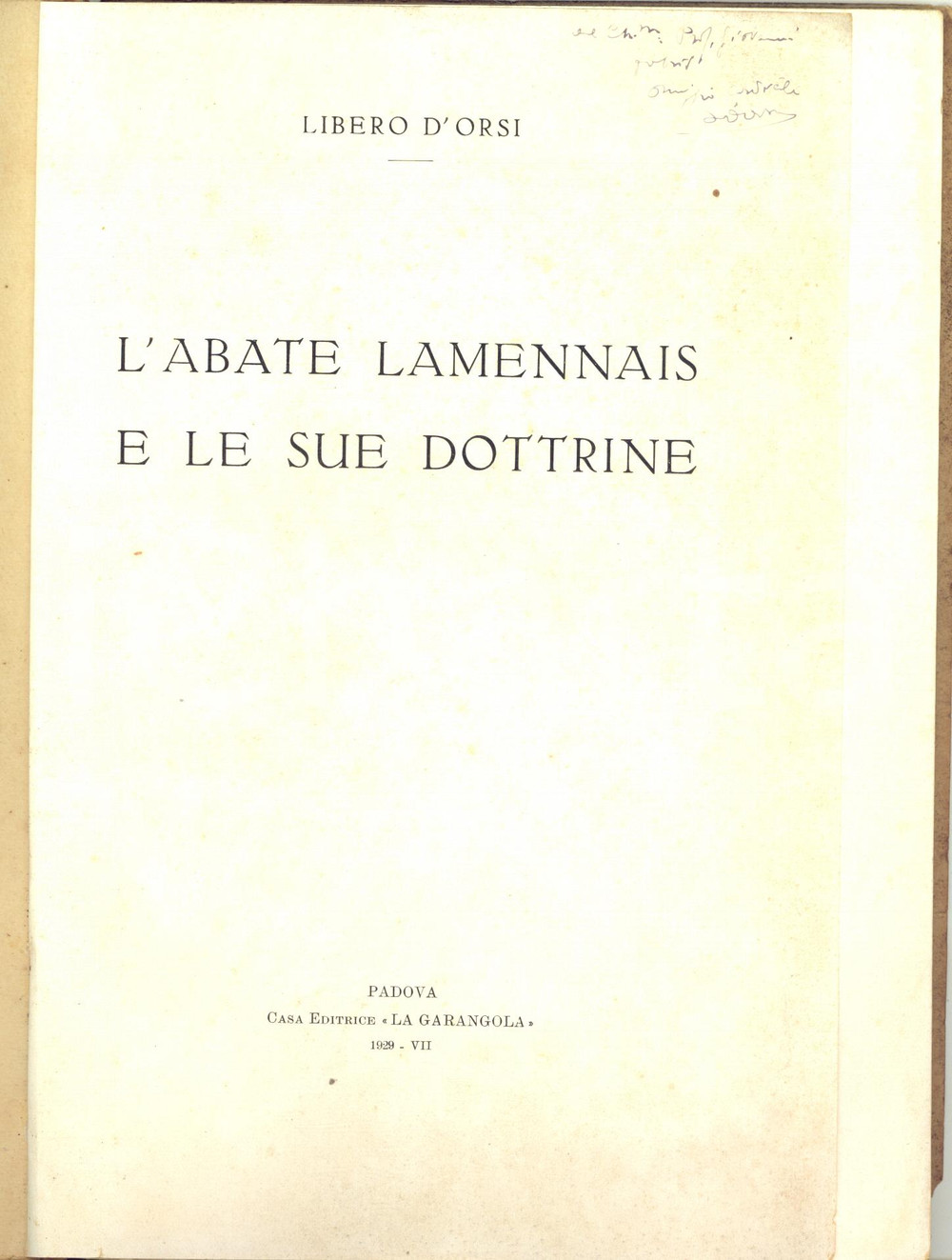 Libro, pubblicazione d epoca 1929 PADOVA Libero D ORSI L abate Lamennais e le sue dottrine  Invio AUTOGRAFO 1