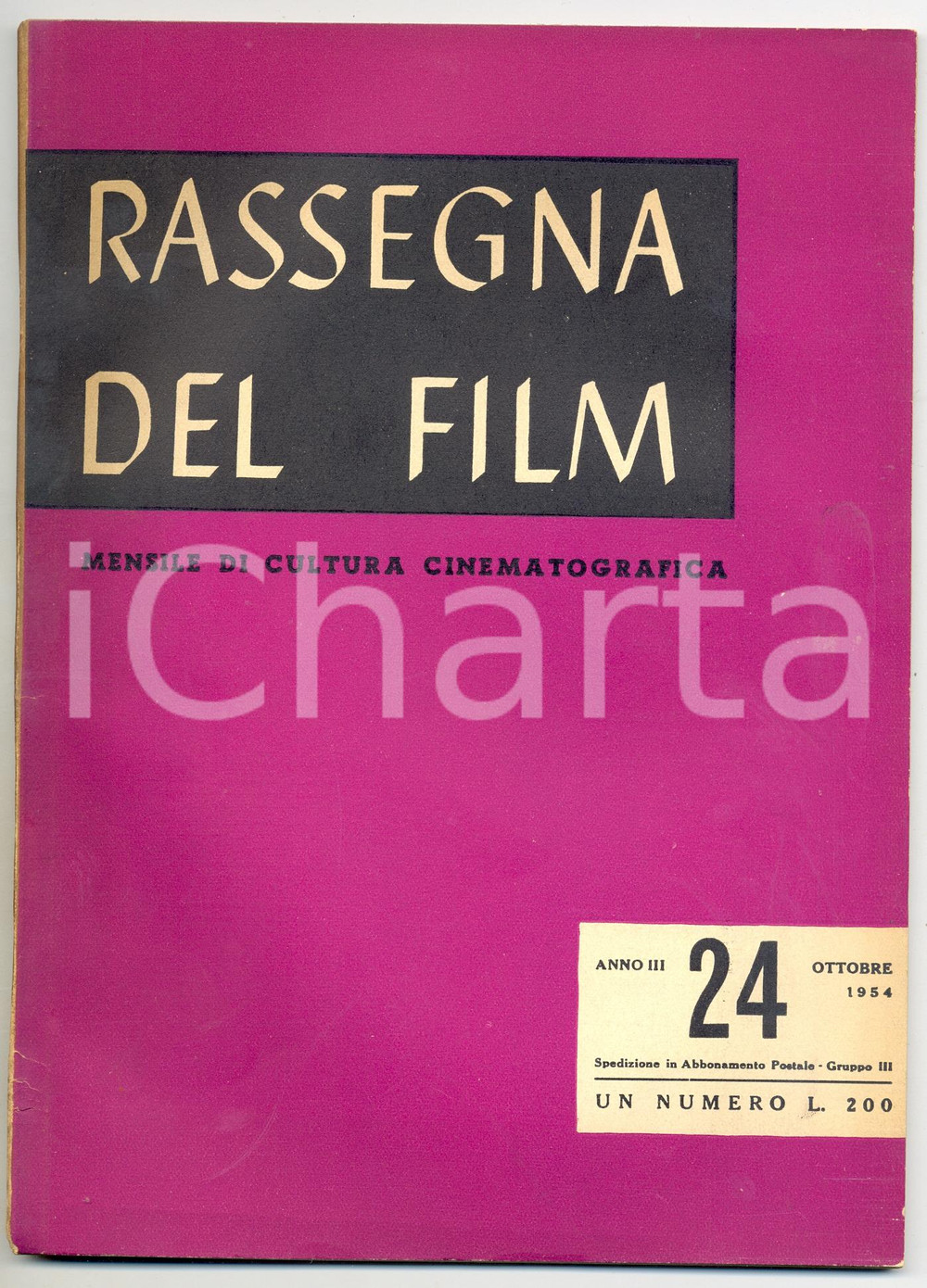 Giornale, rivista storica 1954 RASSEGNA DEL FILM 2Â° Convegno di Varese sul Neorealismo  Anno III nÂ°24 1