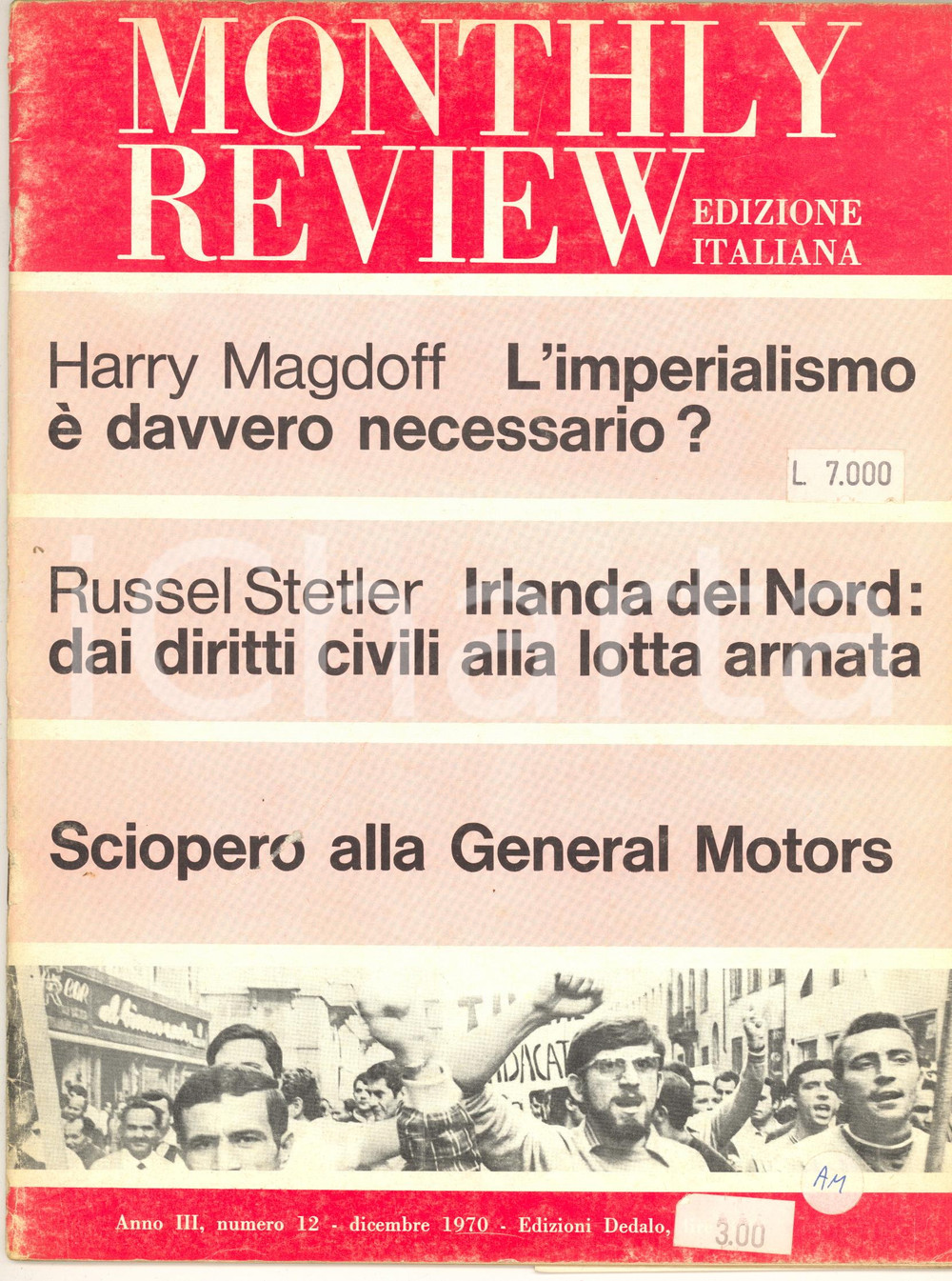 Giornale, rivista storica 1970 MONTHLY REVIEW Sciopero alla General Motors  Irlanda del Nord  nÂ° 12 1