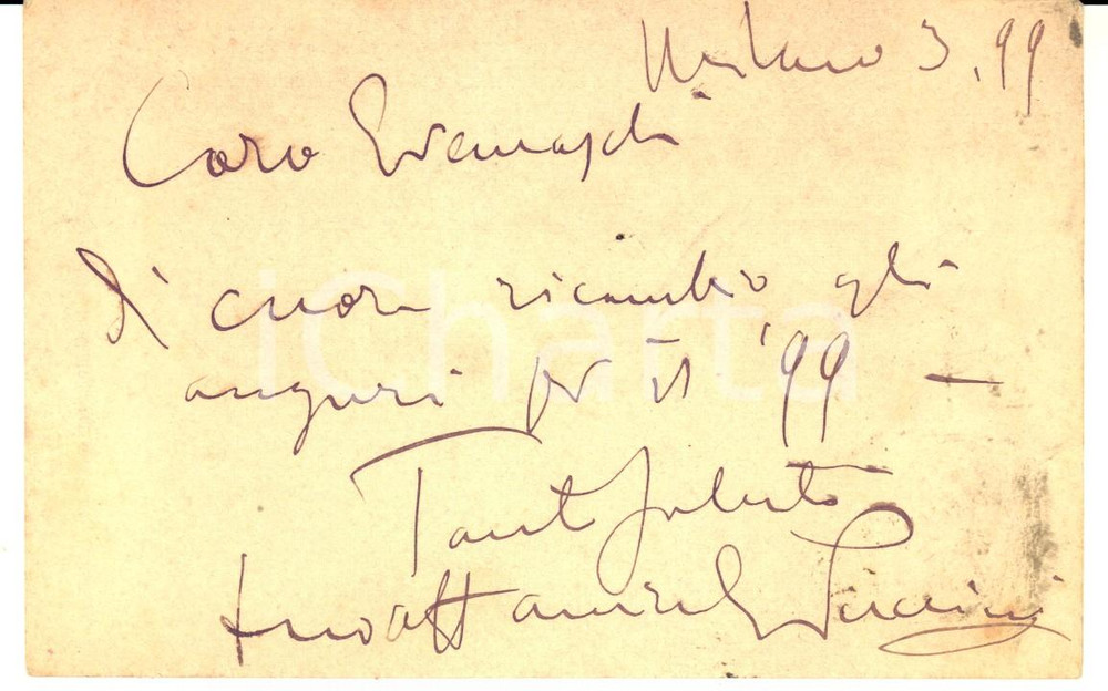 1899 MILANO Giacomo PUCCINI - Auguri ad Adelchi CREMASCHI - Cartolina AUTOGRAFO