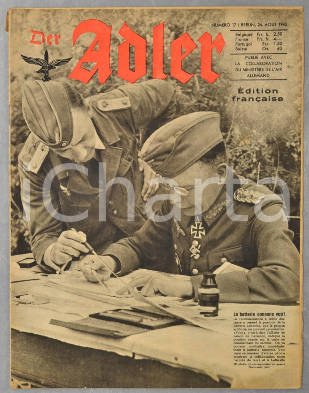 1943 WW2 DER ADLER D.C.A. allemande sur la Méditerranée - Festival de Bayreuth  Rivista d'epoca, riccamente illustrata b/n.Si tratta dell'edizione francese della rivista dell'aviazione della Germania nazista.24 Agosto 1943, n&deg; 17CONDIZIONI: G (ma tracce d'uso)FORMATO: 24x31 cmPAGINE: 22    originale e autentica 1