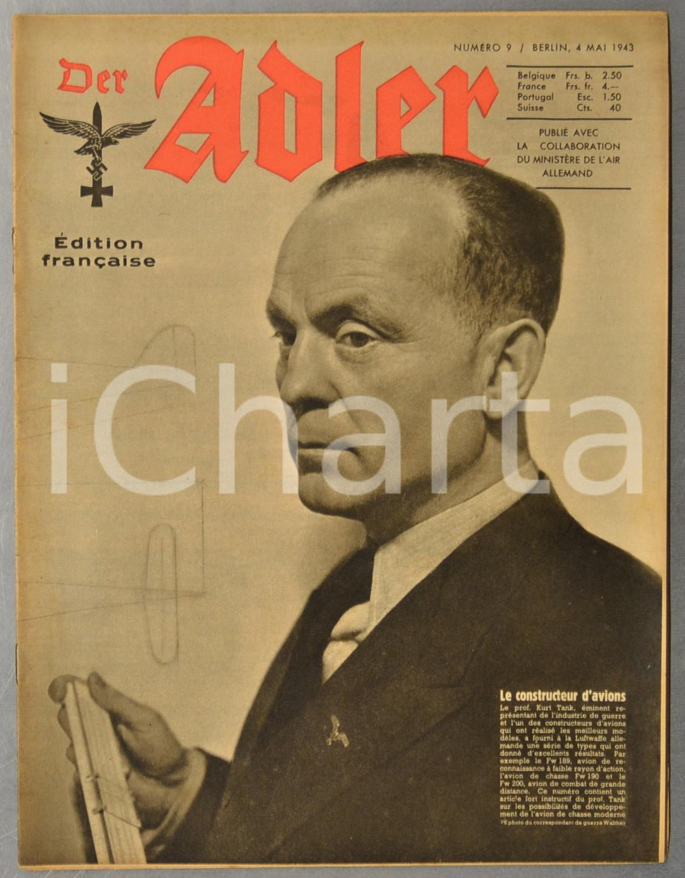 1943 WW2 DER ADLER Stukas en Bosnie contre les communistes - La Grande Bulgarie  Rivista d'epoca, riccamente illustrata b/n.Si tratta dell'edizione francese della rivista dell'aviazione della Germania nazista.4 Maggio 1943, n&deg; 9CONDIZIONI: G (lievi tracce d'uso)FORMATO: 24x31 cmPAGINE: 22    originale e autentica 1