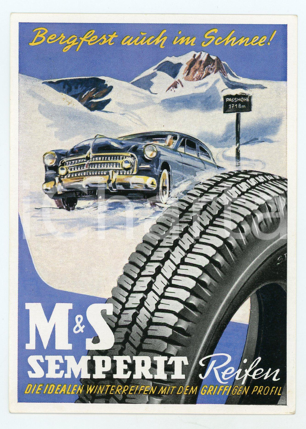 1930ca M&S SEMPERIT REIFEN Bergfest auch in schnee - Cartolina ILLUSTRATA FG NV  Cartolina postale d'epoca, non viaggiata.CONDIZIONI: FAIRFORMATO: FG    originale e autentica 1