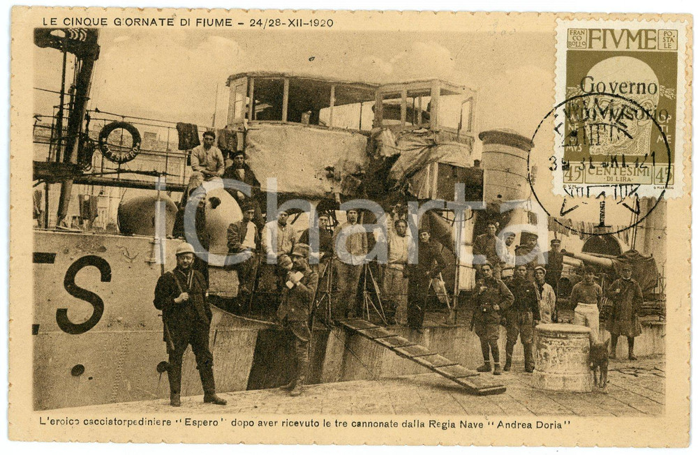 1921 CINQUE GIORNATE DI FIUME Cacciatorpediniere ESPERO Cartolina FP VG  Cartolina postale d'epoca, viaggiata.Con affrancatura "24-IV-1921 Costituente Fiumana". FAIR/discreto Lievi smussature agli angoli Formato: FP originale e autentica 1