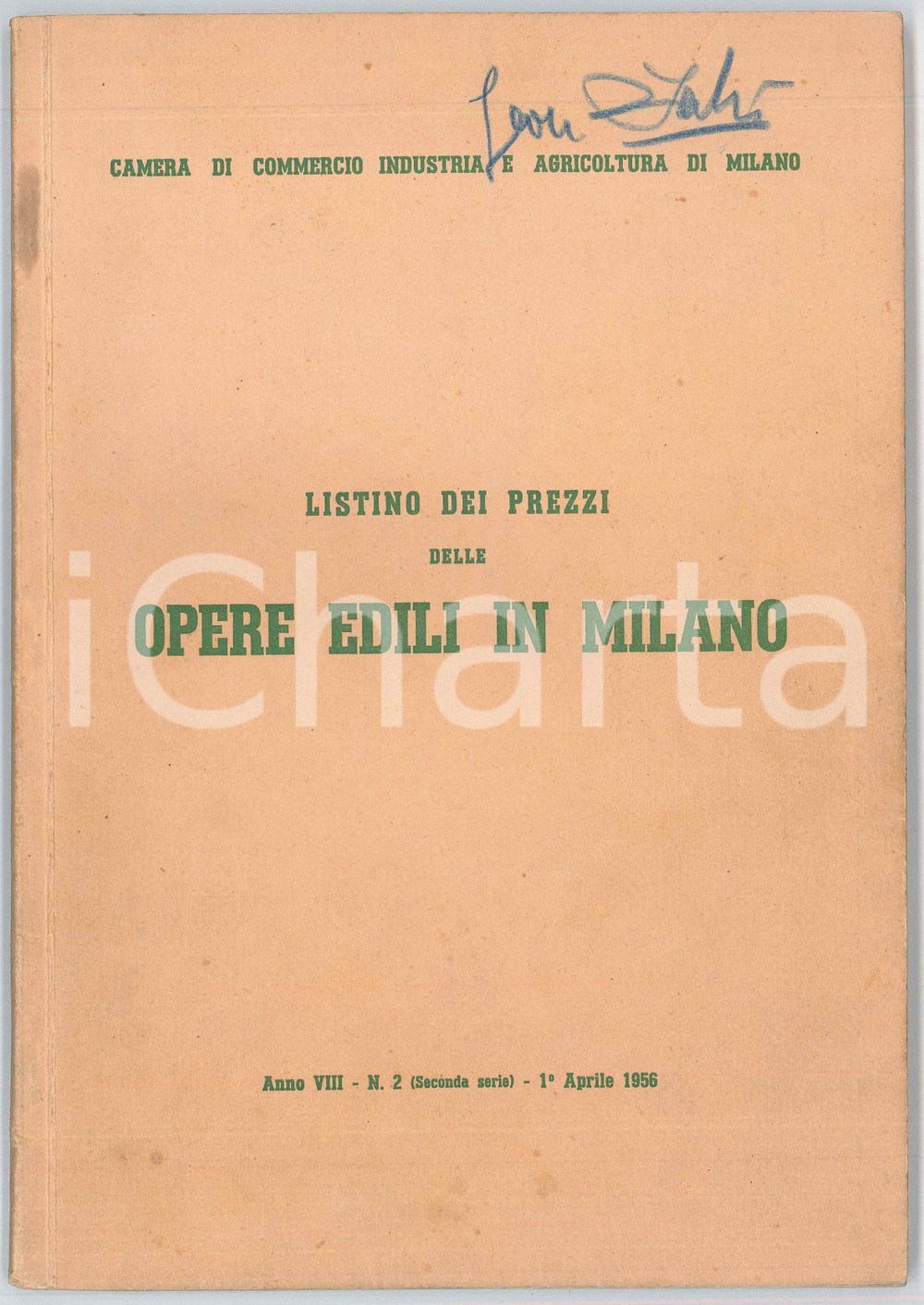 1956 MILANO CAMERA DI COMMERCIO Listino prezzi opere edili - Anno VIII nÂ° 2 Pubblicazione d'epoca edita dalla Camera di Commercio Industria e Agricoltura di Milano, contenente il listino completo e aggiornato al 1&deg; aprile 1956 dei prezzi per materiali, forniture, servizi e manodopera per le opere edili a Milano.In appendice, numerose pubblicit&agrave; illustrate di aziende edili milanesi.EDITORE: Milano, Arti Grafiche F. CombiPAGINE: 126 + appendici  GOOD/buono  Formato: 19x28 cm originale e autentica 1