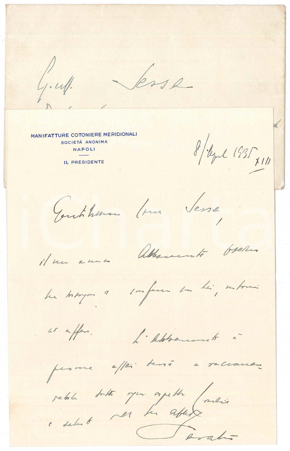 1935 NAPOLI Manifatture Cotoniere Meridionali - Lettera presidente *AUTOGRAFO Lettera manoscritta, con firma autografa, su carta intestata.Busta non viaggiata. PAGINE: 4 (1 scritta)   FAIR/discreto piegature d'epoca  originale e autentica 1