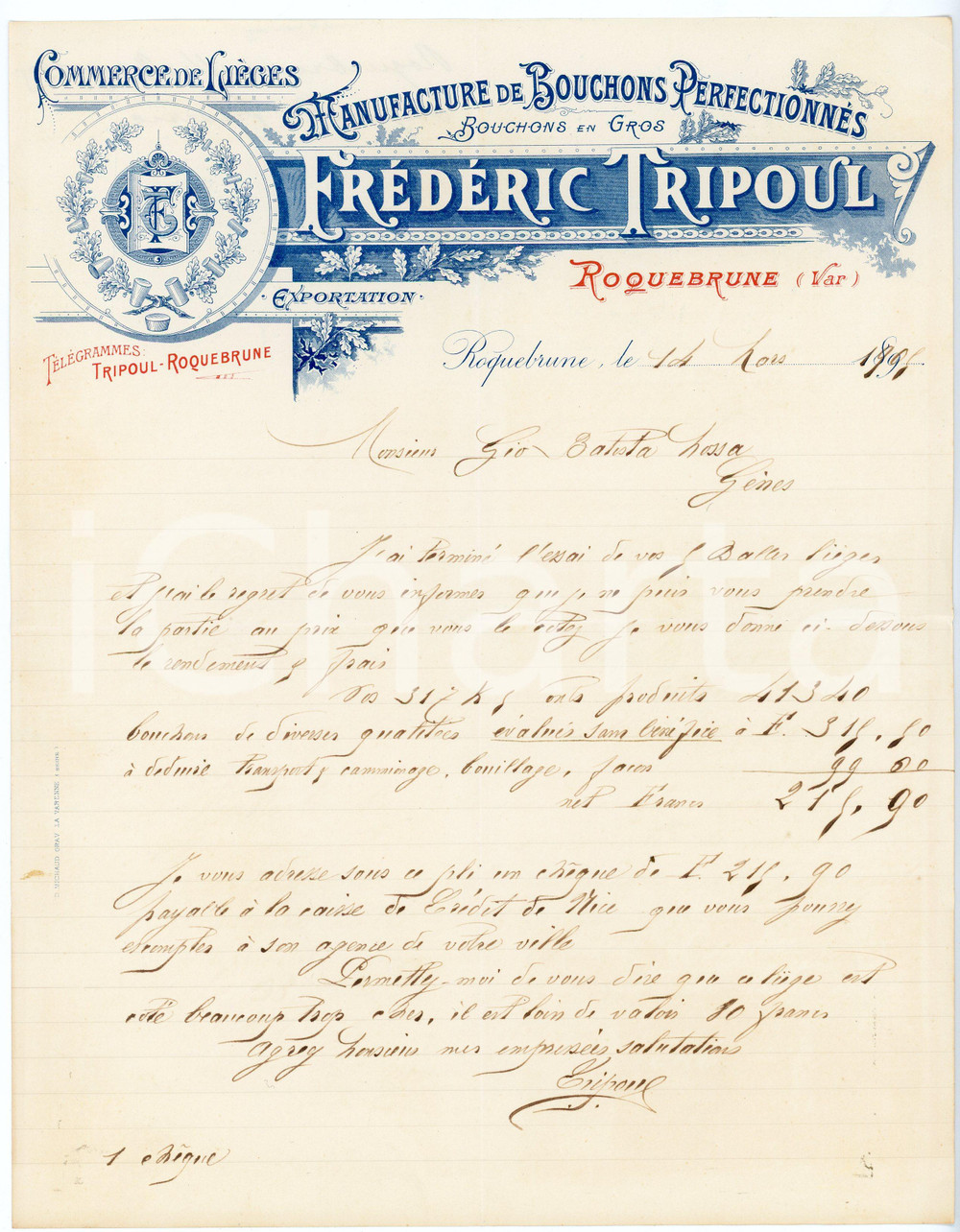 1905 ROQUEBRUNE (F) FrÃ©dÃ©ric TRIPOUL - Manufacture bouchons - Lettre entÃªte Lettera commerciale d'epoca, manoscritta, su carta intestata.CONDIZIONI: F (piegature d'epoca).PAGINE: 1     originale e autentica 1