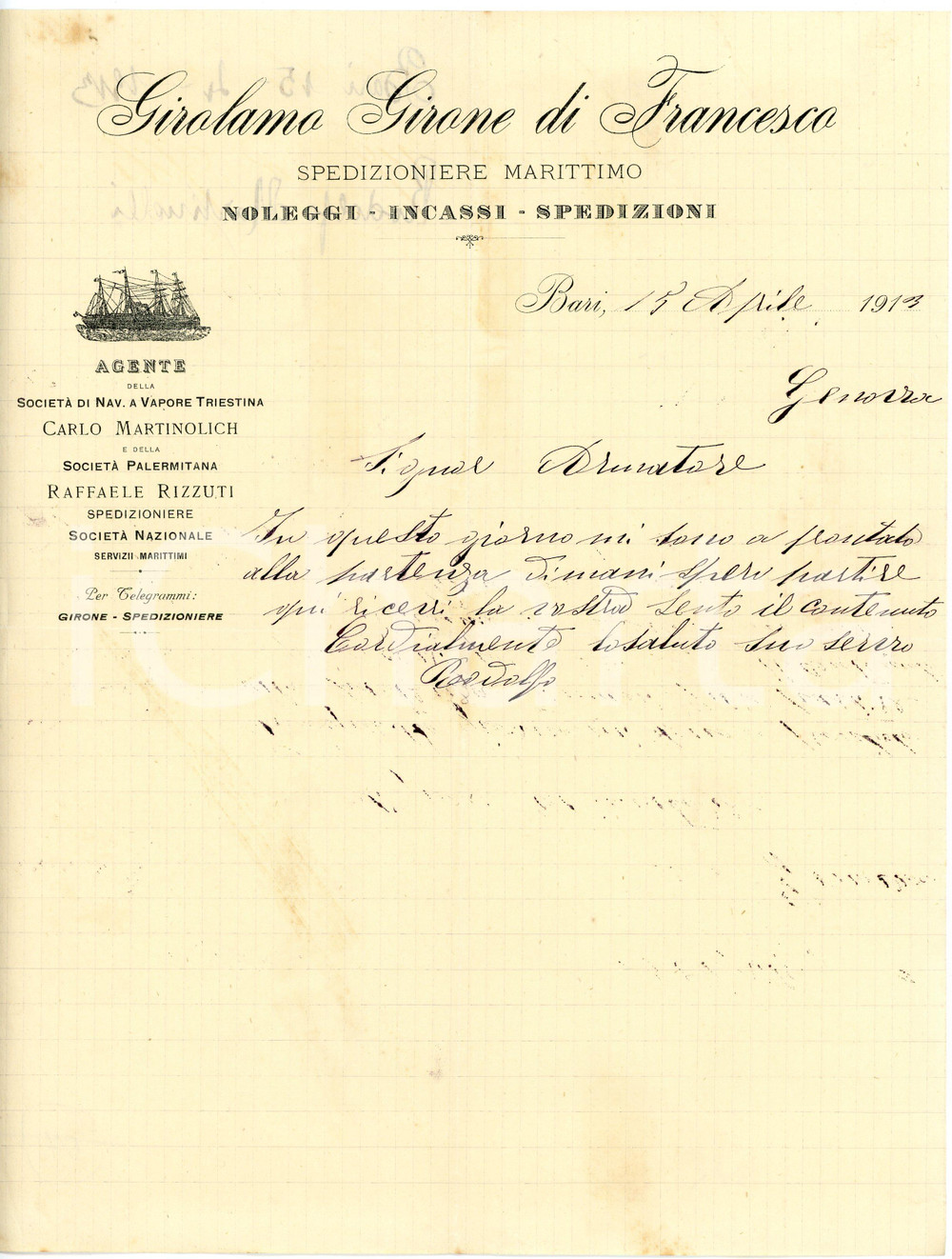 1913 BARI Girolamo GIRONE di Francesco - Spedizioniere marittimo - Lettera Lettera d'epoca, su carta intestata, manoscritta, illustrata. CONDIZIONI: FAIR (piegature d'epoca)PAGINE: 1    originale e autentica 1