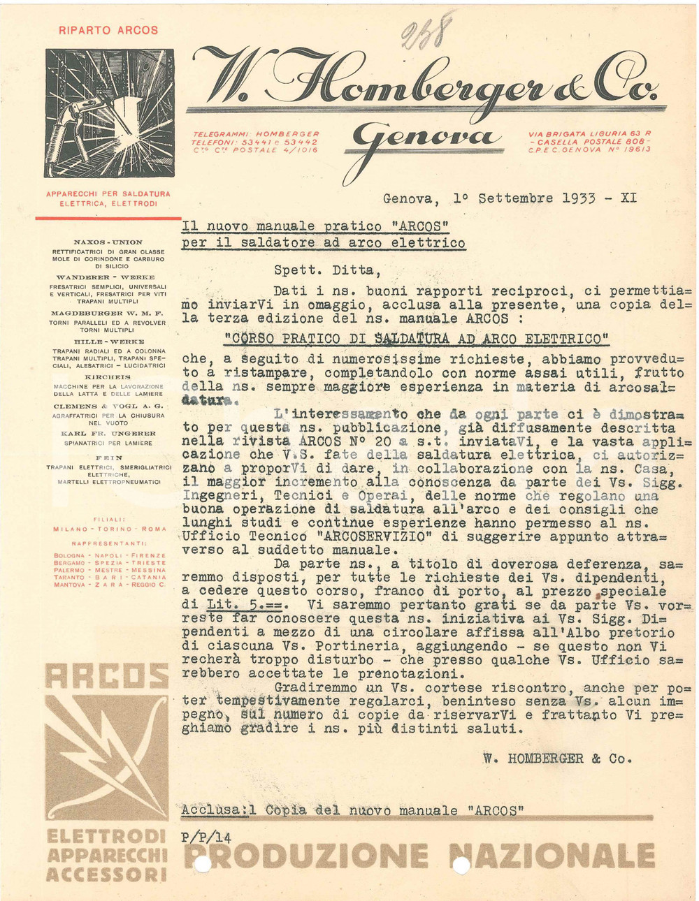 1933 GENOVA Via Brigata Liguria, 63 - Ditta W. HOMBERGER Lettera commerciale (2) Lettera commerciale su carta intestata, illustrata.CONDIZIONI: FAIR (piegature d'epoca, fori da classificatore al margine inferiore)FORMATO: 21x28 cm    originale e autentica 1