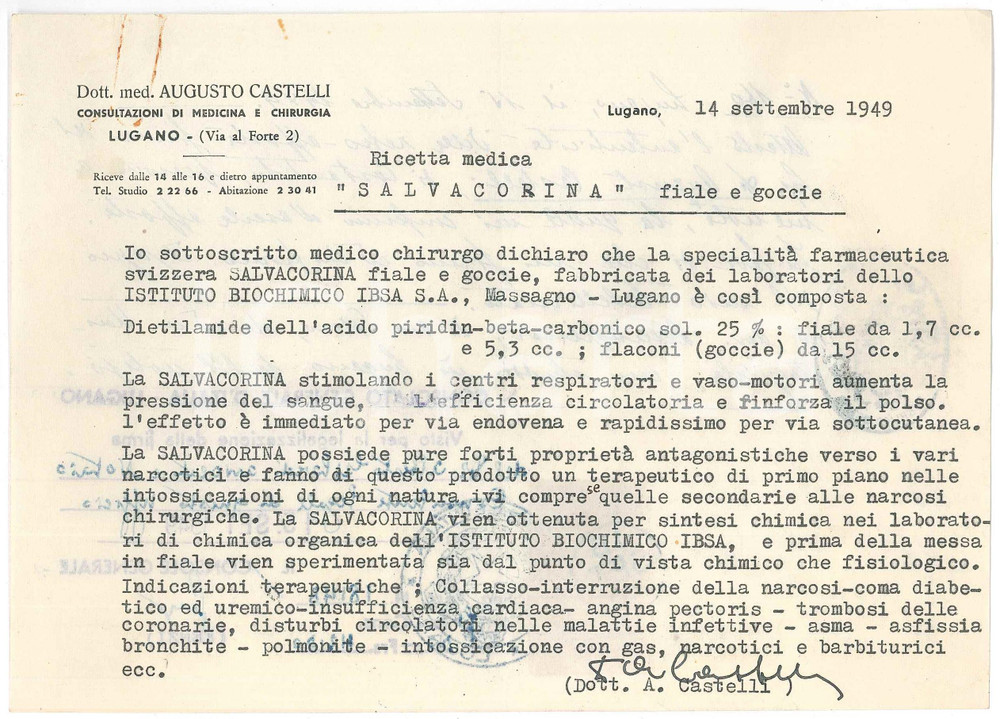 1949 LUGANO Dott. Augusto CASTELLI - Ricetta SALVACORINA Istituto IBSA - Lettera Lettera dattiloscritta, con firma autografa, su carta intestata.PAGINE: 1  FAIR/discreto piegature d'epoca; tracce di ruggine al lato superiore  originale e autentica 1