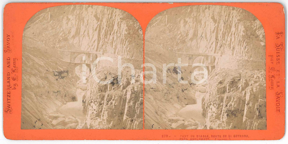 1880 ca SUISSE ET SAVOIE - ANDERMATT Pont du Diable *Stereoview E. LAMY nÂ°173 Fotografia stereoscopica d'epoca, su cartoncino rigido.  GOOD/buono  Formato: 18x9 cm originale e autentica 1