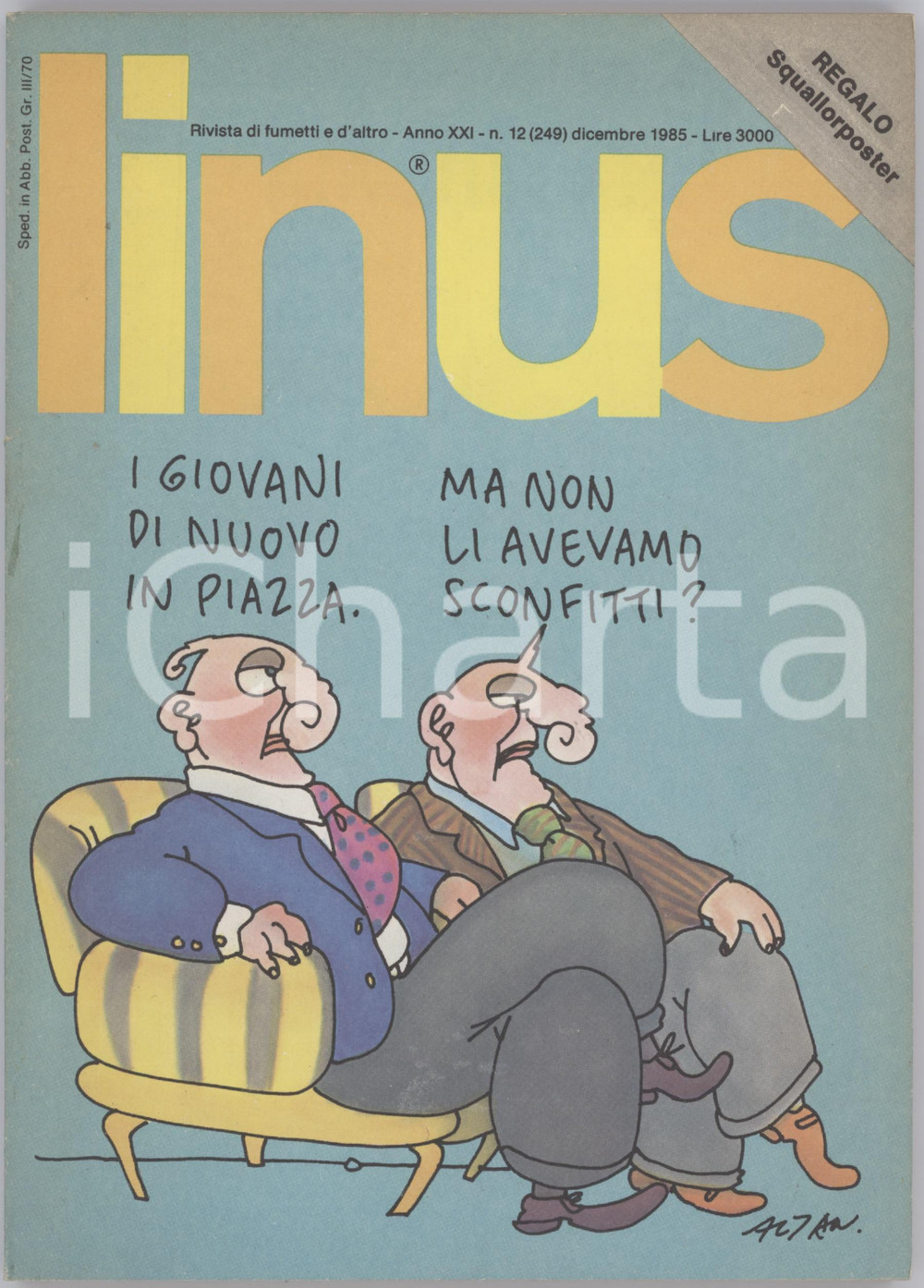 Giornale, rivista storica 1985 LINUS Ciacci di D ALFONSO & CASCIOLI  Girighiz di LUNARI  Rivista FUMETTI 1