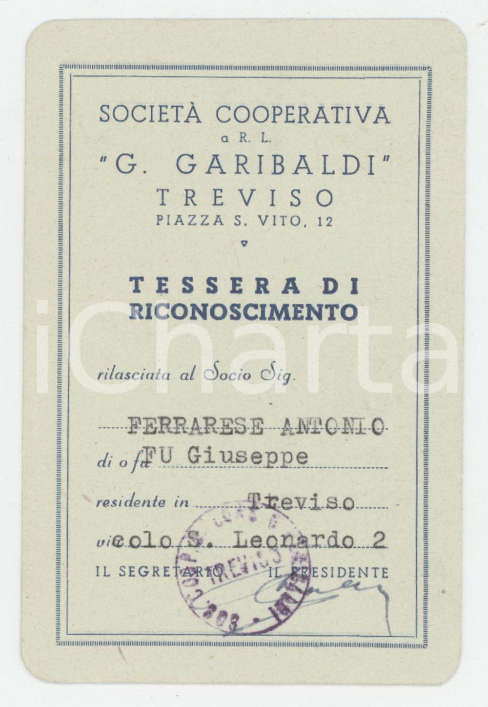 1941 TREVISO Società cooperativa GARIBALDI Tessera di riconoscimento 7x11 cm Tessera d'epoca.  FAIR/discreto Lievi smussature agli angoli Formato: 7x11 cm originale e autentica 1