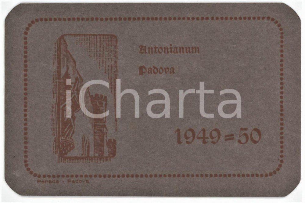1949 PADOVA - ANTONIANUM Tessera annuale 10x7 cm Tessera d'epoca.  GOOD/buono  Formato: 10x7 cm originale e autentica 1
