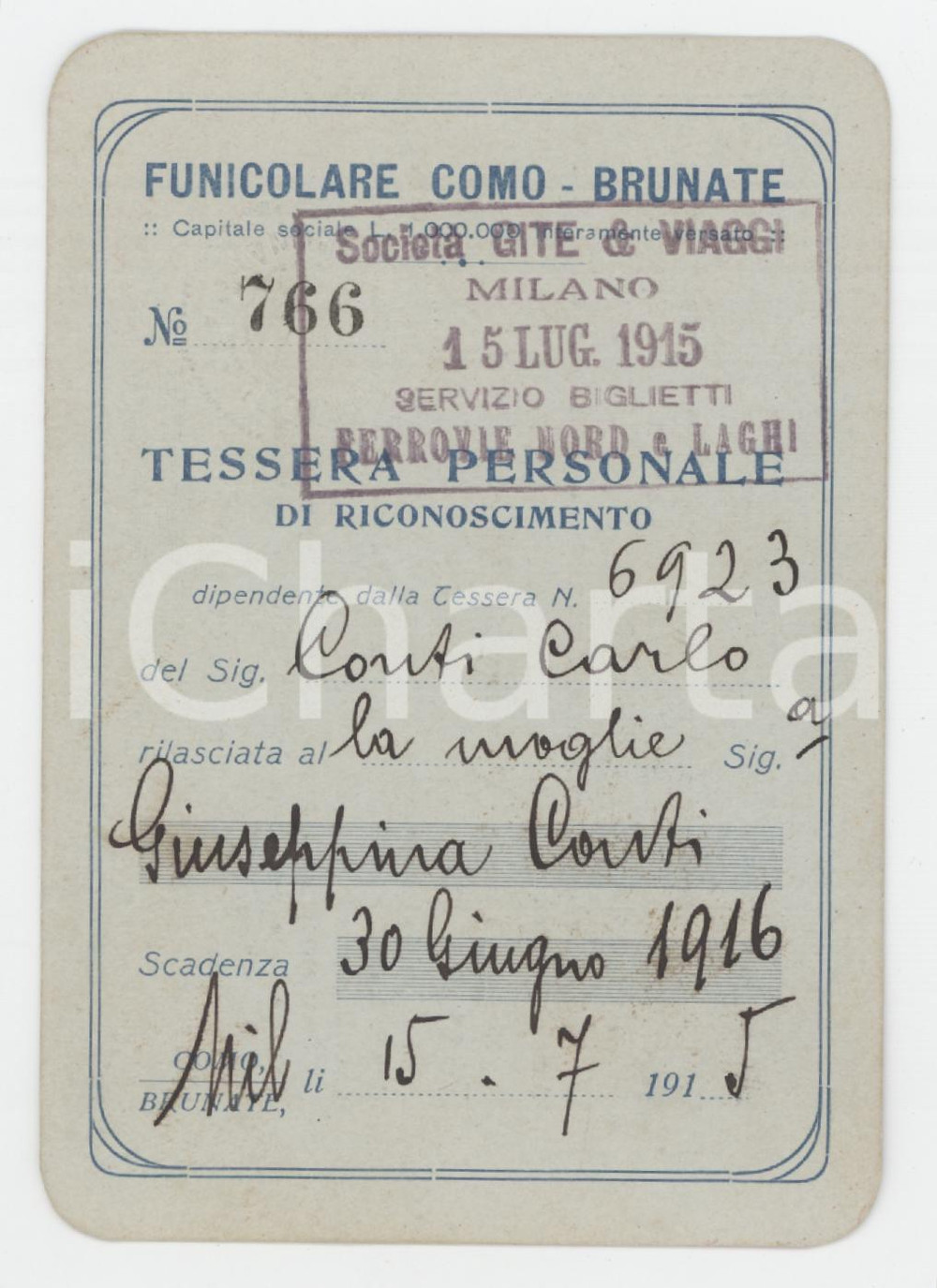 1915 FUNICOLARE COMO - BRUNATE Tessera di riconoscimento 7x11 cm Tessera d'epoca. Timbro della "Societ&agrave; Gite &amp; Viaggi - Milano" FAIR/discreto Lievi smussature agli angoli Formato: 7x11 cm originale e autentica 1