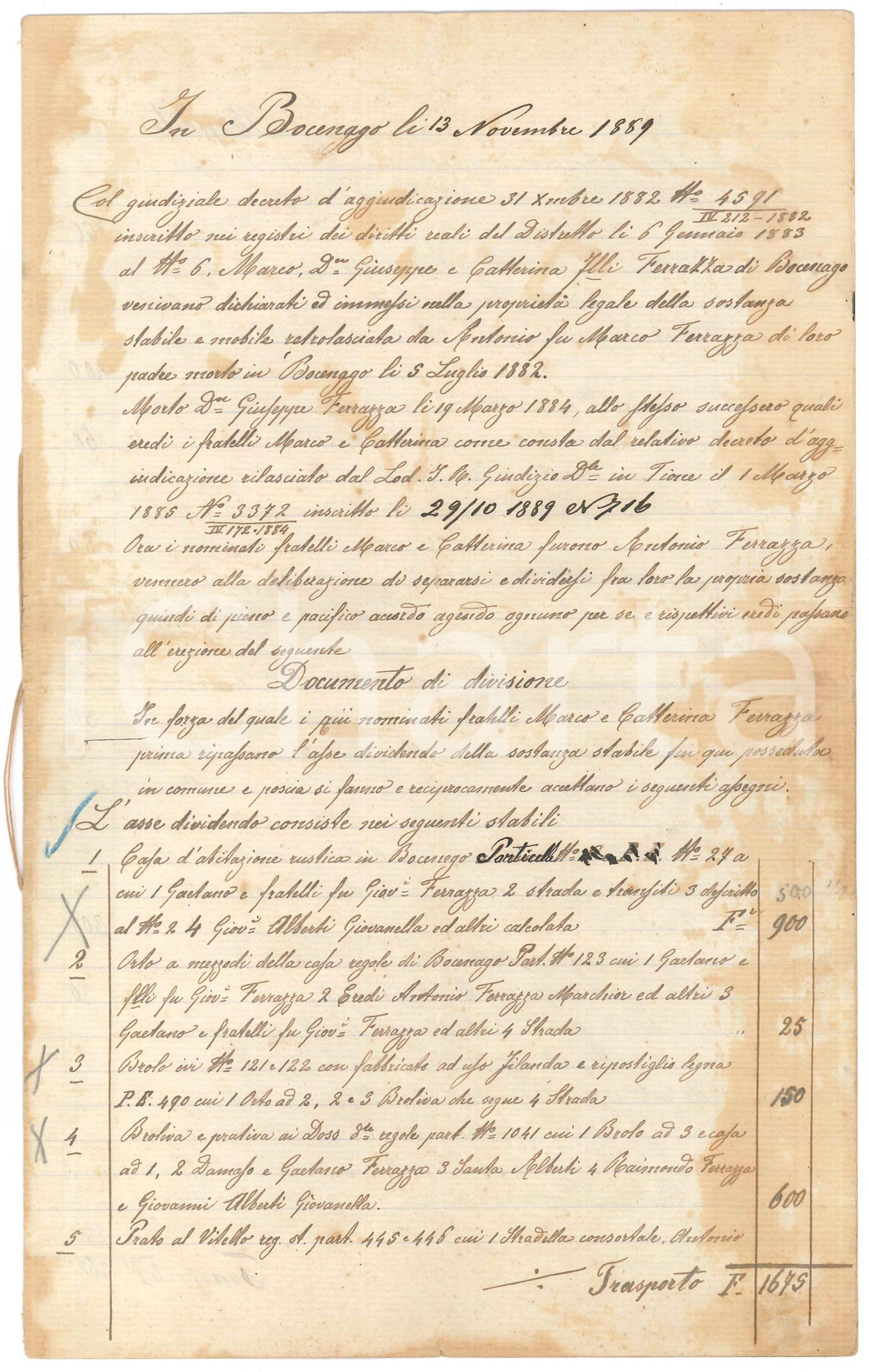 1889 BOCENAGO (TN) Atto di divisione ereditaria fratelli FERRAZZA ^Manoscritto Atto di divisione manoscritto.PAGINE: 8 facciate (1 bianca) POOR/danneggiato piegature d'epoca, danni da umidità evidenti ai margini Formato: 21x34 cm originale e autentica 1