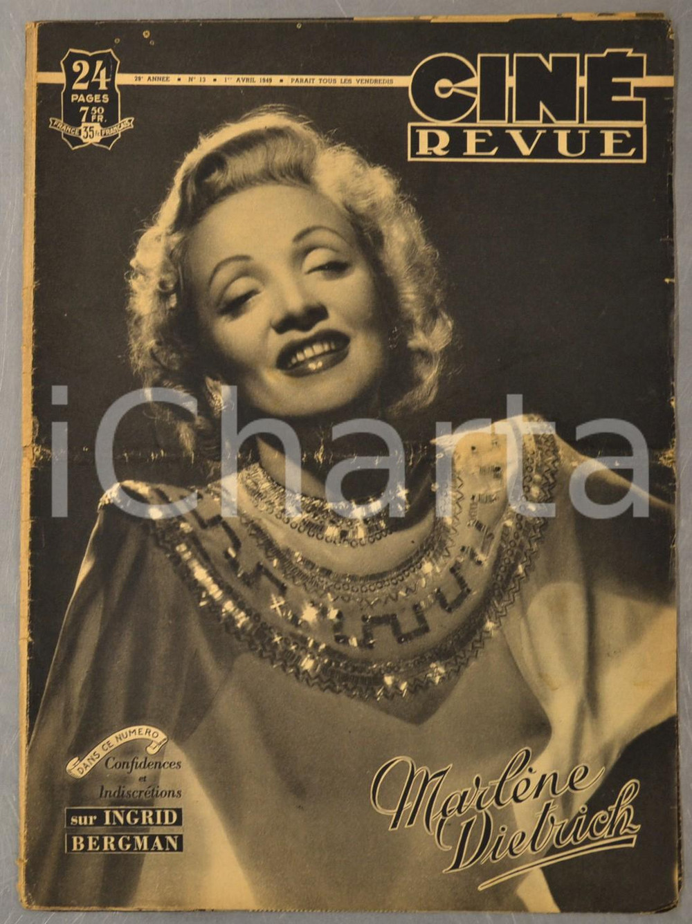 1949 CINE REVUE Marlène Dietrich - Confidences sur Ingrid Bergman n°13  Rivista d'epoca, con illustrazioni b/n.Anno 29, n&deg; 13 - 1&deg; aprile 1949CONDIZIONI: POOR (evidente piegatura centrale e piccole gualciture marginali)FORMATO: 28x39 cmPAGINE: 23  originale e autentica 0