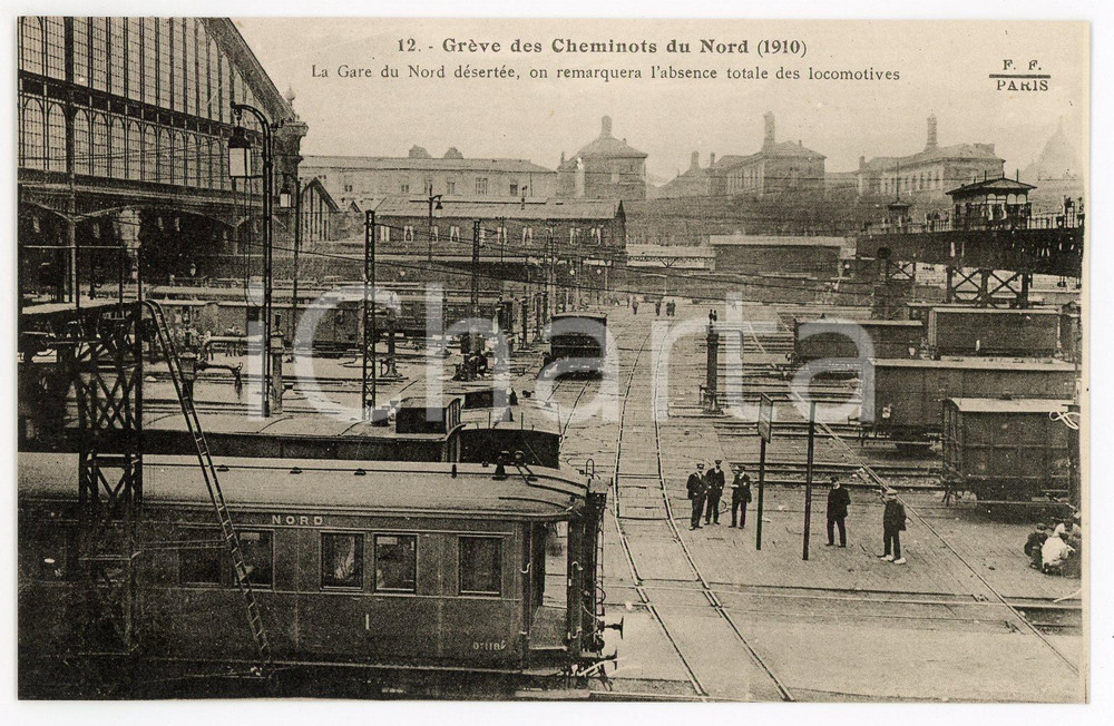 1910 PARIS Grève des Cheminots du Nord - Gare du Nord désertée ^Postcard 12  Cartolina postale d'epoca, non viaggiata.  GOOD/buono  Formato: 14x9 cm originale e autentica 1