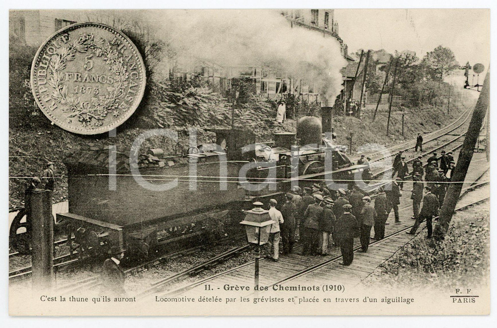 1925 ca FRANCE Grève des cheminots de 1910 Locomotive dételée - Carte postale  Cartolina postale d'epoca, non viaggiata.CONDIZIONI: FAIRFORMATO: FP  GOOD/buono  Formato: 14x9 cm originale e autentica 1