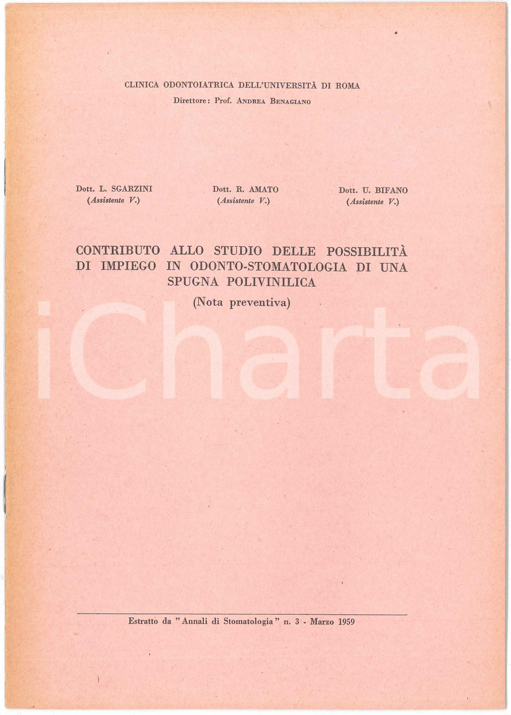 1959 U. BIFANO Luciano SGARZINI - R. AMATO Resina polivinilica ^Estratto Pubblicazione d'epoca, illustrata. "Ulteriore contributo allo studio dell'impiego di una resina polivinilica in odontomastologia"Estratto da "Annali di Stomatologia" n.10EDITORE: Clinica odontoiatrica dell'Universit&agrave; di Roma PAGINE: 15 FAIR/discreto lievi bruniture Formato: 17x24 cm originale e autentica 1