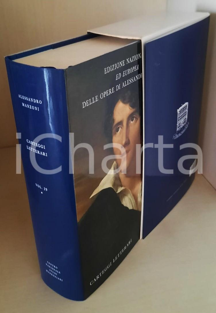 2010 Alessandro MANZONI Carteggi letterari - Vol. 29 tomo I *Ed. Nazionale (1)  Legatura in tela blu, logo "Casa del Manzoni" in oro al centro del piatto, sovraccoperta illustrata, cofanetto in cartoncino.Composizione dei testi nella versione VAL del carattere Baskerville, realizzato nella Stamperia Valdonega di Verona.PAGINE: 684EDITORE: Centro Nazionale Studi Manzoniani - Milano GOOD/buono  Formato: 22x14 cm originale e autentica 1