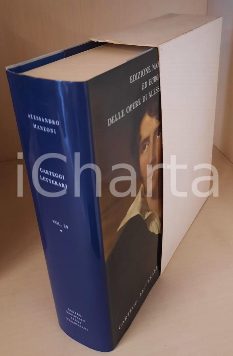 2010 Alessandro MANZONI Carteggi letterari - Vol. 29 tomo I *Ed. Nazionale (2)  Legatura in tela blu, logo "Casa del Manzoni" in oro al centro del piatto, sovraccoperta illustrata, cofanetto in cartoncino.Composizione dei testi nella versione VAL del carattere Baskerville, realizzato nella Stamperia Valdonega di Verona.PAGINE: 684EDITORE: Centro Nazionale Studi Manzoniani - Milano GOOD/buono minima sbrecciatura al cofanetto Formato: 22x14 cm originale e autentica 1