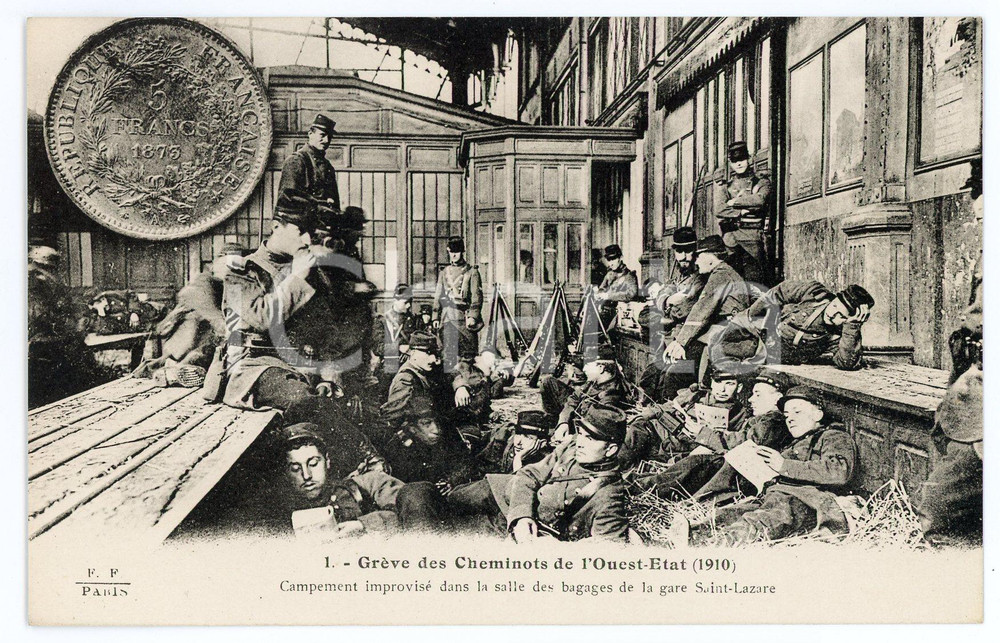 1925 PARIS Grève cheminots de l'OUEST-ETAT 1910 Campement à la Gare Saint-Lazare  Cartolina postale d'epoca, non viaggiata. GOOD/buono  Formato: 14x9 cm originale e autentica 1