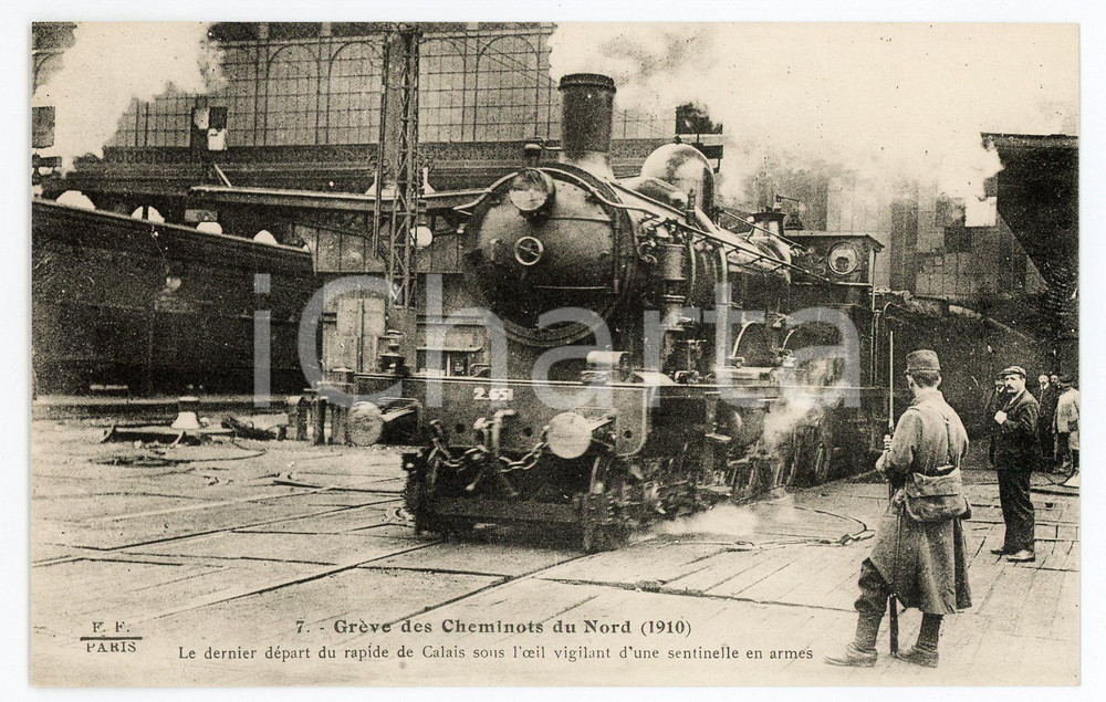 1910 PARIS Grève des Cheminots du Nord - Départ du rapide de Calais *Postcard 7  Cartolina postale d'epoca, non viaggiata. GOOD/buono  Formato: 14x9 cm originale e autentica 1