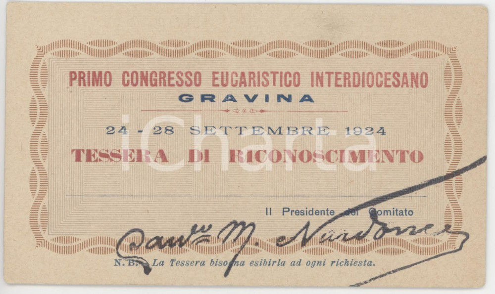 1924 GRAVINA IN PUGLIA Primo congresso eucaristico interdiocesano - Tessera 11x7 Tessera d'epoca. FAIR/discreto Lievi smussature agli angoli Formato: 11x7 cm originale e autentica 1