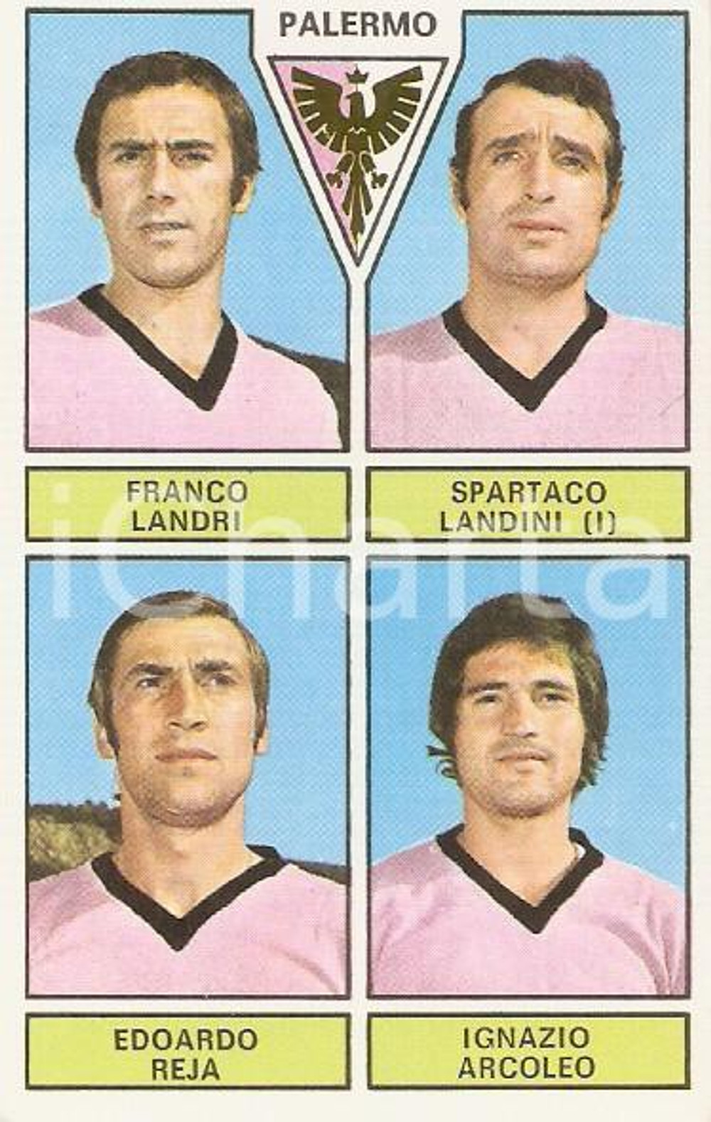 Oggetto da collezione cartaceo PANINI - CALCIATORI 1971 - 1972 Figurina PALERMO Landri Landini Reja Arcoleo 1