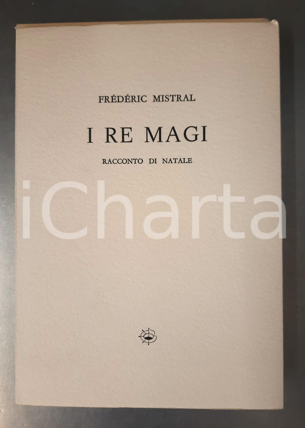 Libro, pubblicazione d epoca 1997 FrÃ©dÃ©ric MISTRAL I Re Magi Incisioni Teresita TERRENO  Ed. LIBOÃ€ 2 1