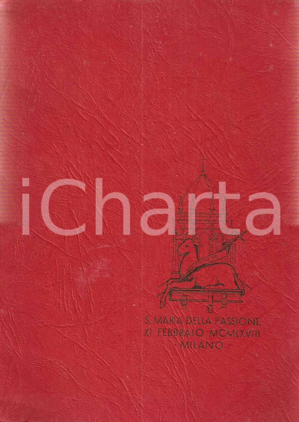 Libro, pubblicazione d epoca 1968 MILANO Santa Maria della Passione Ingresso Don Carlo COSTAMAGNA DANNEGGIATO 1