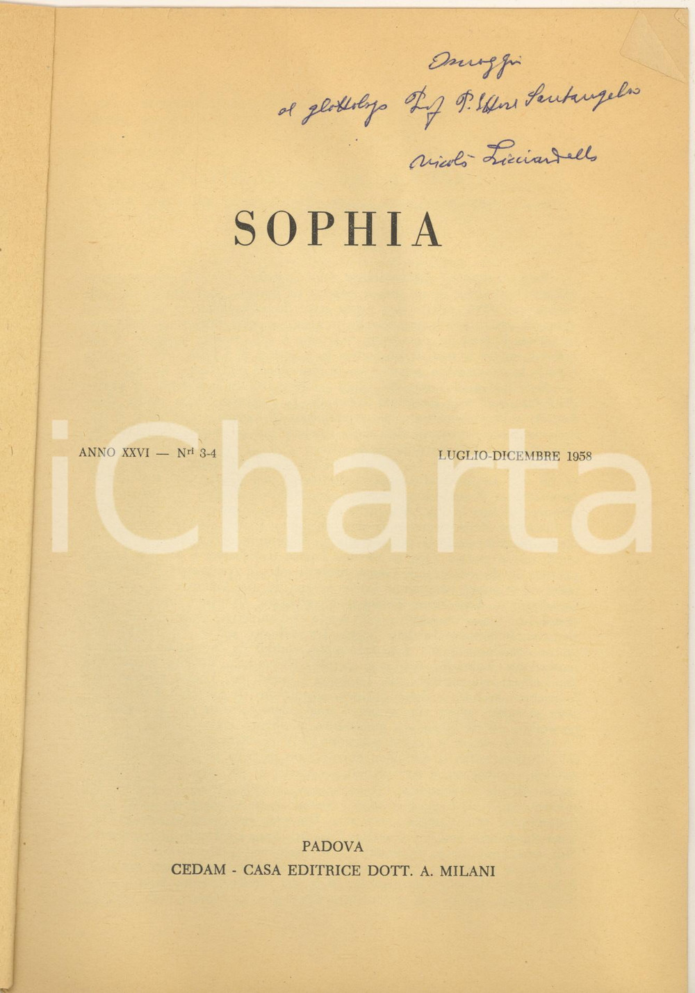 Libro, pubblicazione d epoca 1958 NicolÃ² LICCIARDELLO Logistica, logica e dialettica Invio AUTOGRAFO 1
