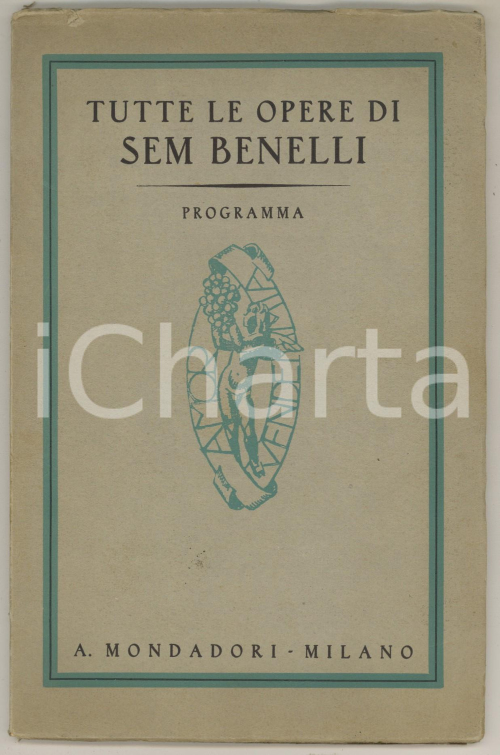 1934 Tutte le opere di Sem Benelli - Programma *Ed. Mondadori - ILLUSTRATO Pubblicazione originale, con copertina flessibile,  illustrata in bianco/nero e 2 tavole fuori testo ripiegate con testi in facsimile di scrittura.PAGINE: 23 + 44EDITORE: Mondadori - Milano FAIR/discreto buone condizioni interne; piegature marginali in copertina Formato: 15x23 cm originale e autentica 1