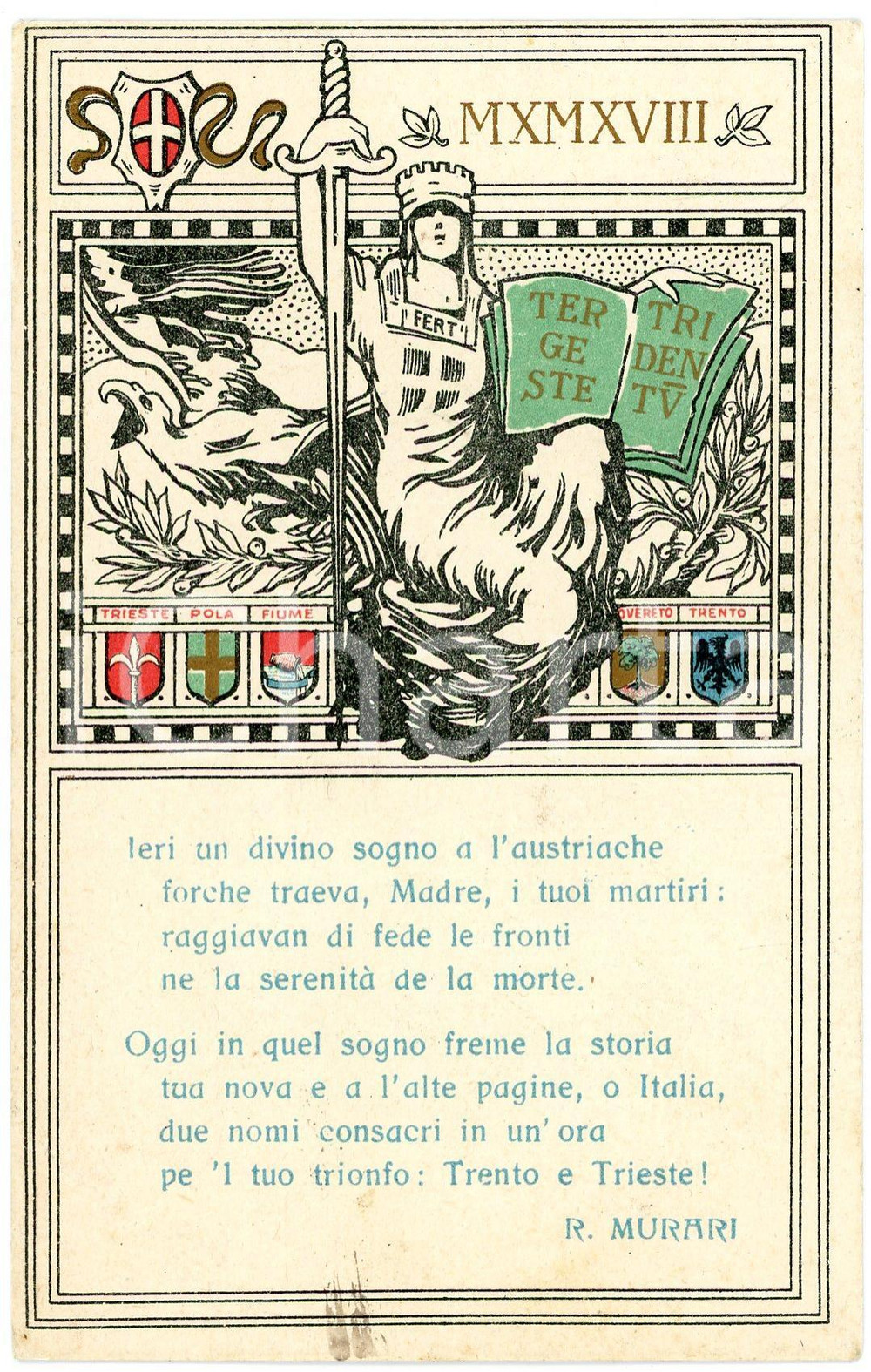 1918 WW1 Trento e Trieste liberate - Versi R. Murari - Cartolina ILLUSTRATA  Cartolina postale d'epoca, non viaggiata.CONDIZIONI: FAIR FORMATO: FP    originale e autentica 1
