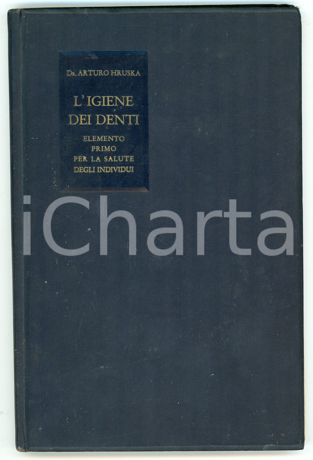 1931 Arturo HRUSKA L'igiene dei denti - Casa editrice UNITAS Brossura editoriale con copertina cartonata. Presente l'inserto "I denti mobili e la loro immobilizzazione".Prefazione del prof. Alessandro Martinelli.EDITORE: Casa Editrice Unitas - MilanoPAGINE: 114 GOOD/buono  Formato: 15x23 cm originale e autentica 1