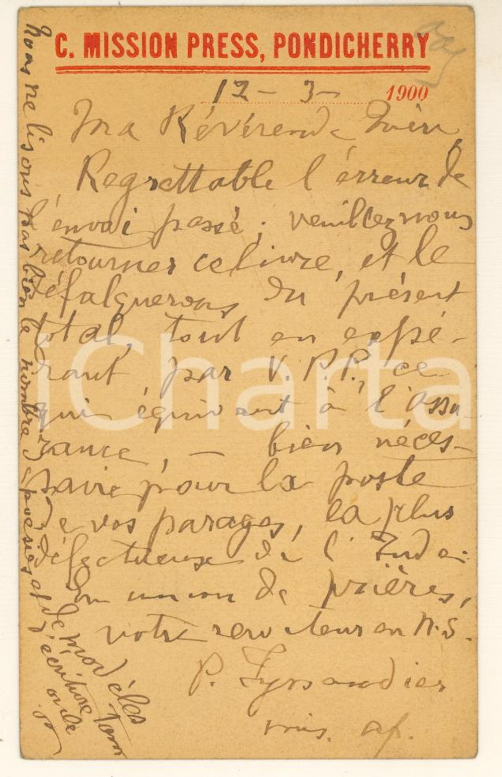 1900 PONDICHERRY INDIA Catholic Mission Press - Postcard P. TYSSANDIER Autograph Cartolina postale, originale d'epoca, in lingua francese. E' autografa di uno dei Padri missionari che si occupava della stampa cattolica ed è relativa all'invio erroneo di un libro.Intestata e viaggiata. GOOD/buono  Formato: 12x8 cm originale e autentica 1