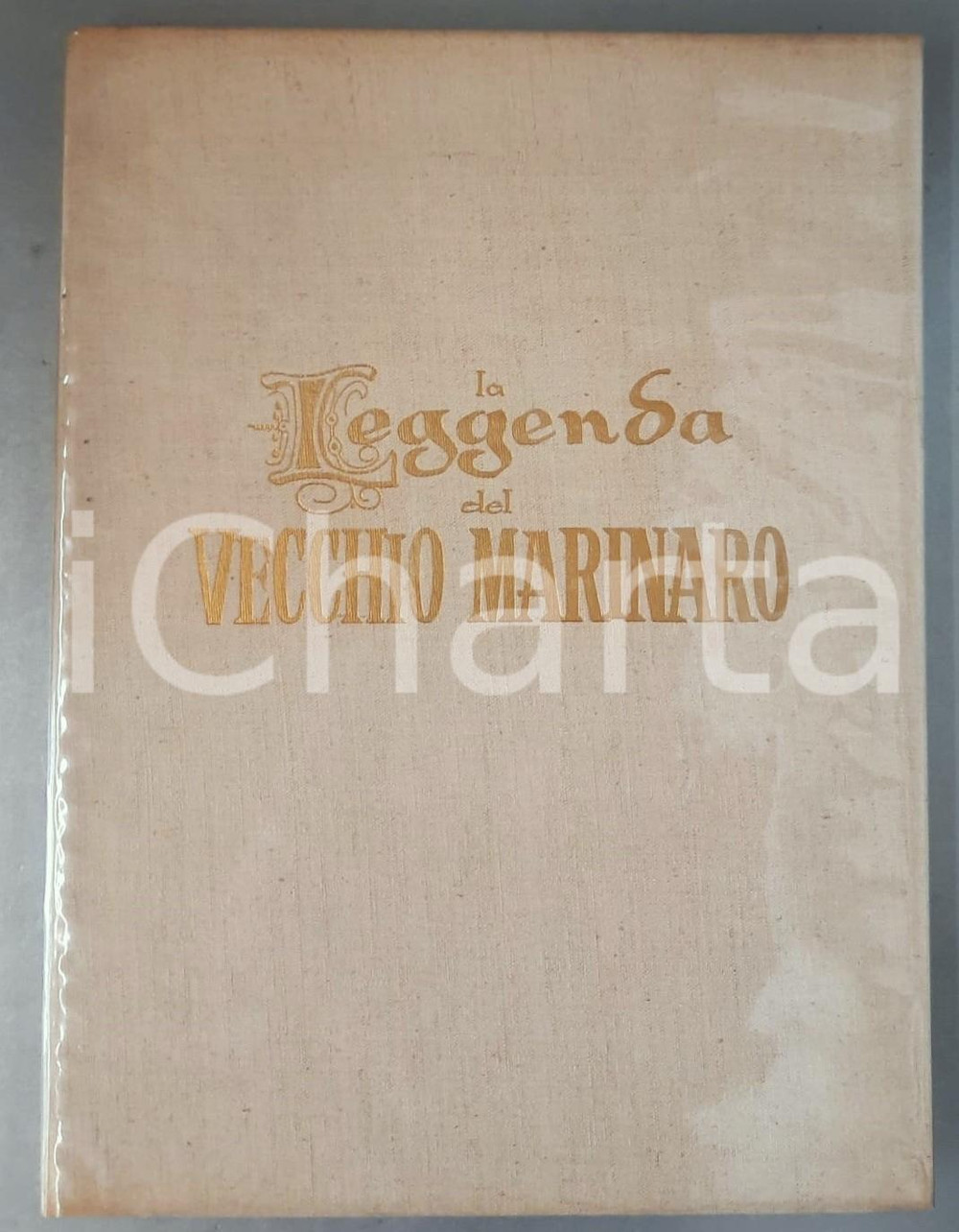1963 Samuel COLERIDGE La leggenda del vecchio marinaio *Ed. FELIX Tavole DORE' Legatura in tela editoriale con titolo in oro al piatto e con sovracoperta in plastica trasparente. Leggenda in versi e testo originale in inglese a fianco;  40 tavole fuori testo illustrate da Gustave Dorè.EDITORE: Edizioni d'arte "Felix" - Roma GOOD/buono  Formato: 31x42 cm originale e autentica 1