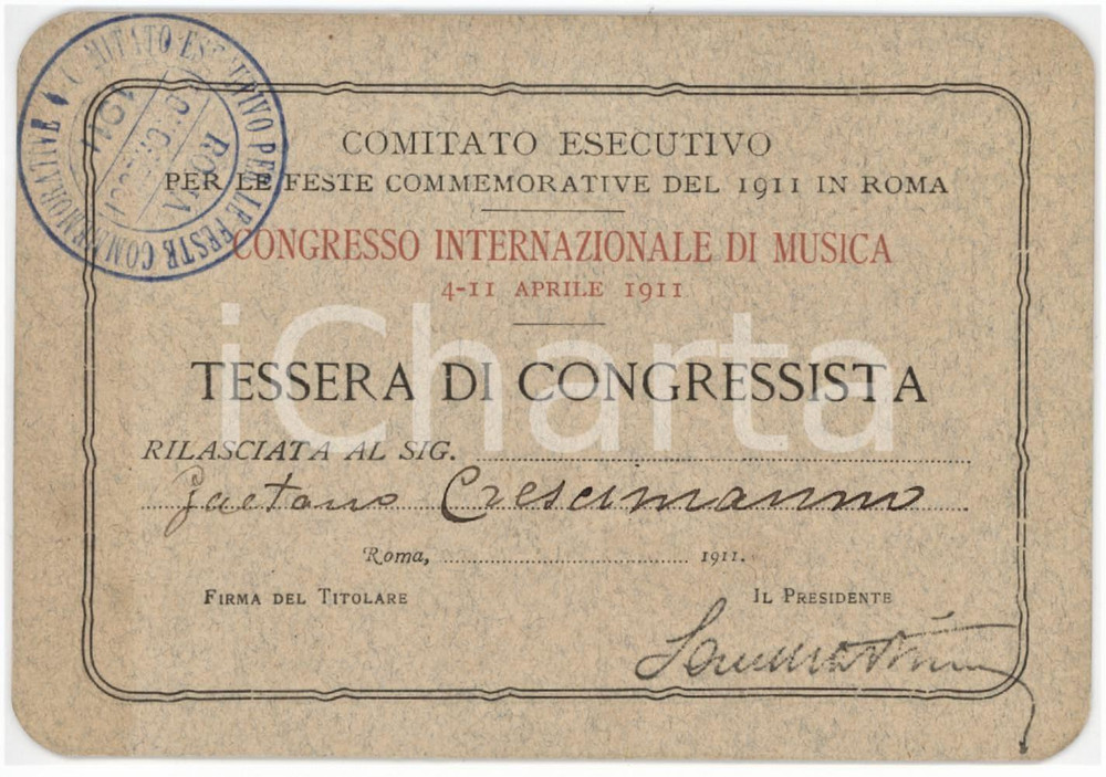 1911 ROMA Congresso internazionale di musica - Tessera Gaetano CRESCIMANNO Tessera d'epoca. FAIR/discreto Alone al margine sinistro Formato: 11x8 cm originale e autentica 1