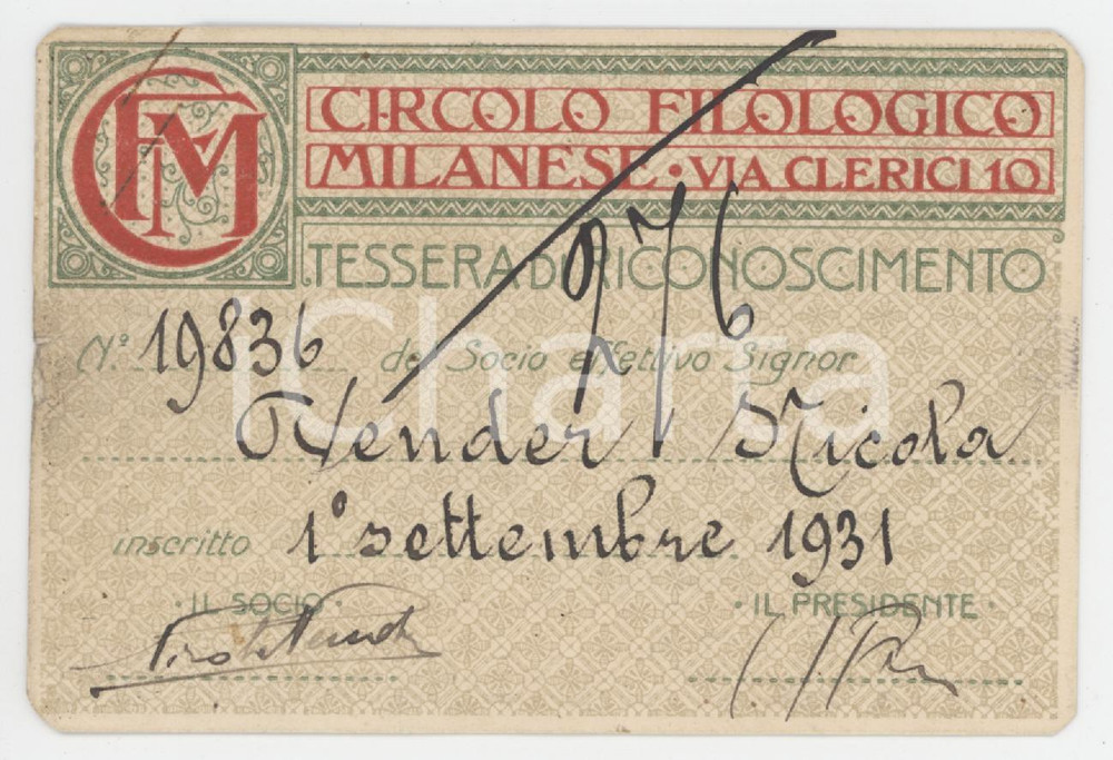 1931 MILANO via Clerici - Circolo filologico milanese - Tessera 10x7 cm Tessera d'epoca. POOR/danneggiato Smussature agli angoli, abrasione al verso Formato: 10x7 cm originale e autentica 1