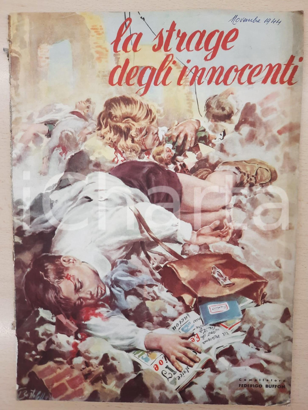 Giornale, rivista storica Novembre 1944 WW2 RSI MILANO GORLA La strage degli innocenti Rivista illustrata 1