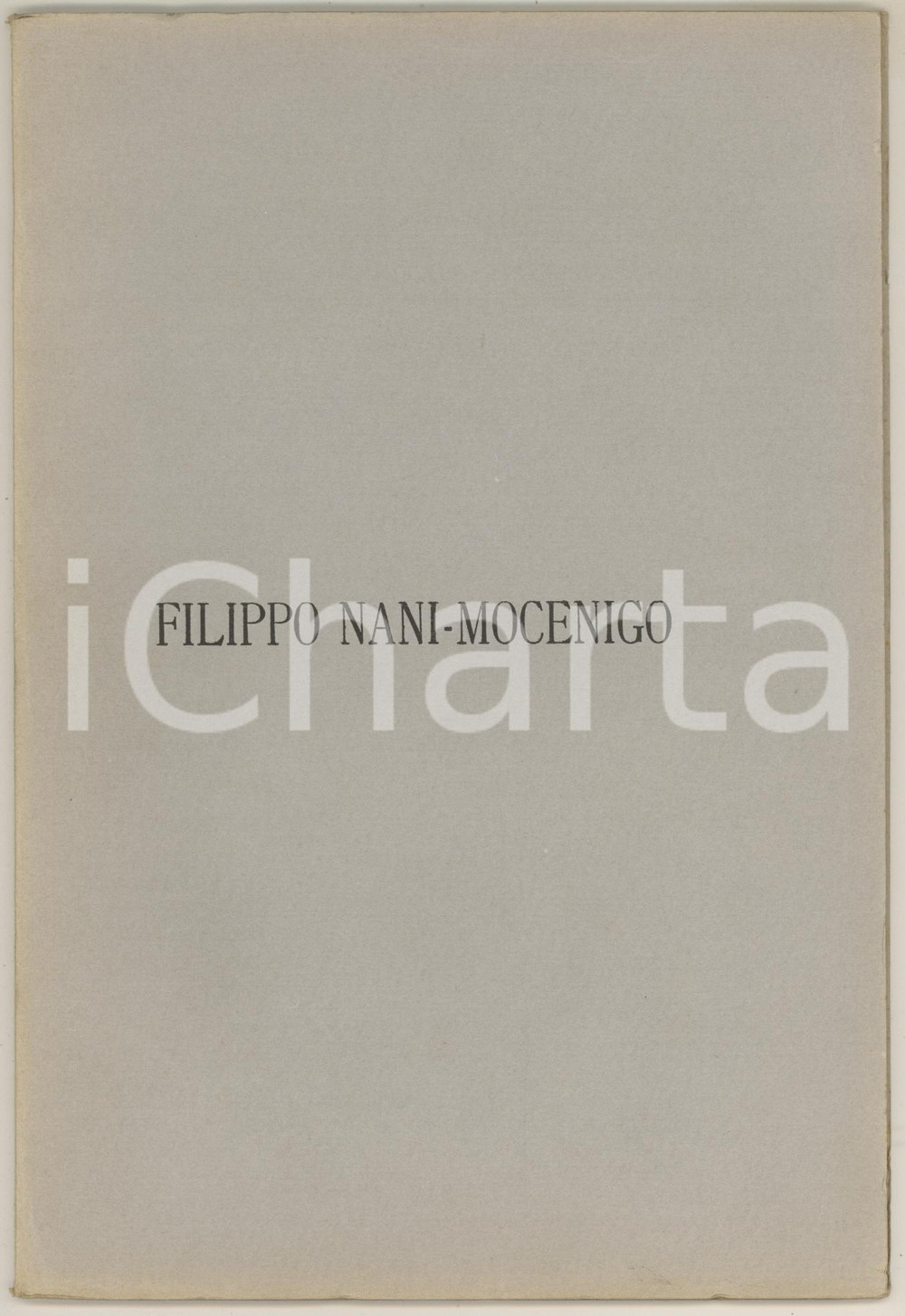 1922 VENEZIA Giuseppe PAVANELLO Commemorazione di Filippo NANI MOCENIGO Pubblicazione originale d'epoca, con copertina flessibile.Ritratto b/n di Filippo Nani Mocenigo all'interno.PAGINE: 45EDITORE: Venezia - Cooperativa Tipografica Veneziana POOR/danneggiato lievi smussature in copertina; legatura lenta al centro Formato: 17x24 cm originale e autentica 1