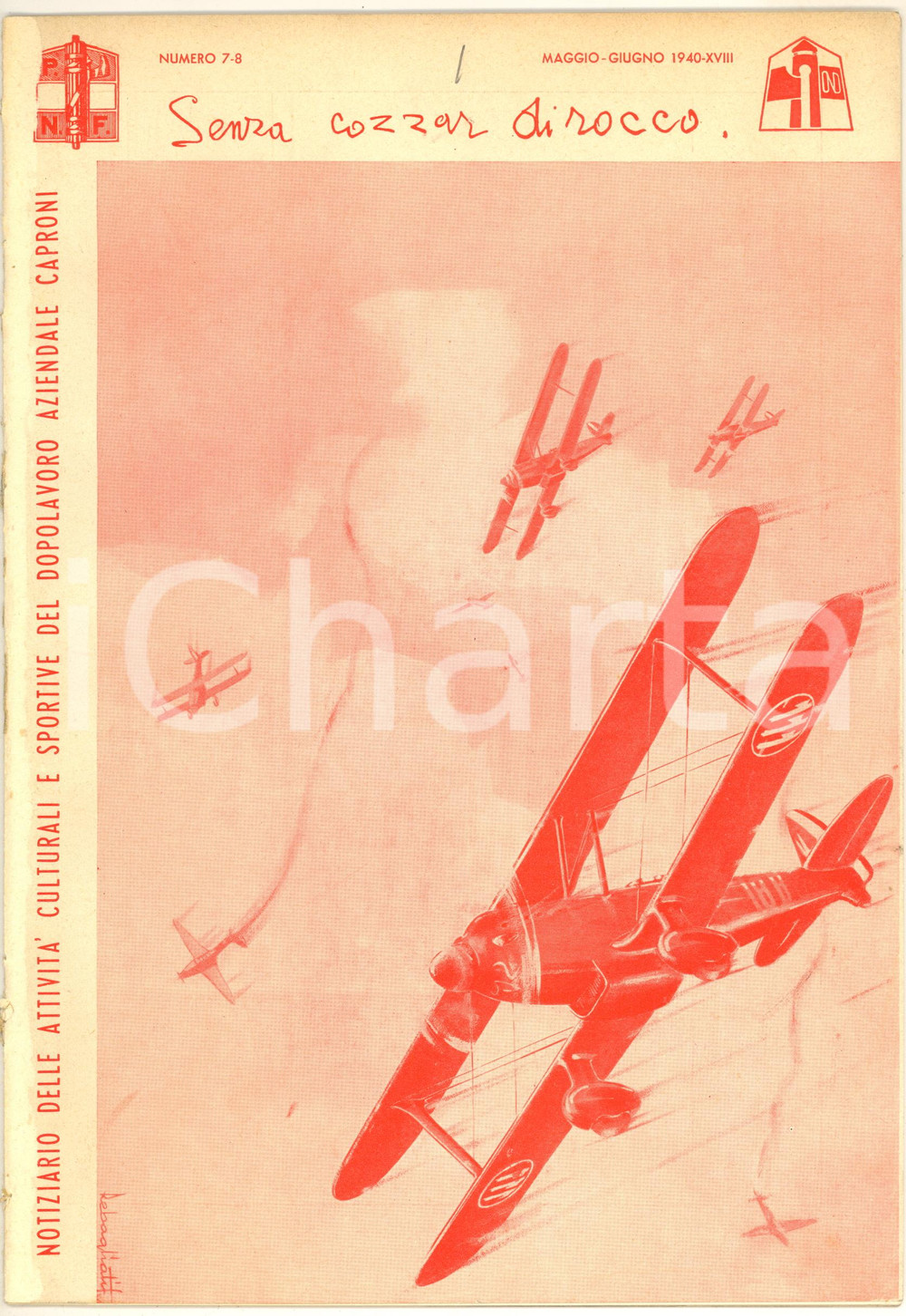 Giornale, rivista storica 1940 MILANO Senza cozzar dirocco  Notiziario Dopolavoro Aeroplani CAPRONI 78 1