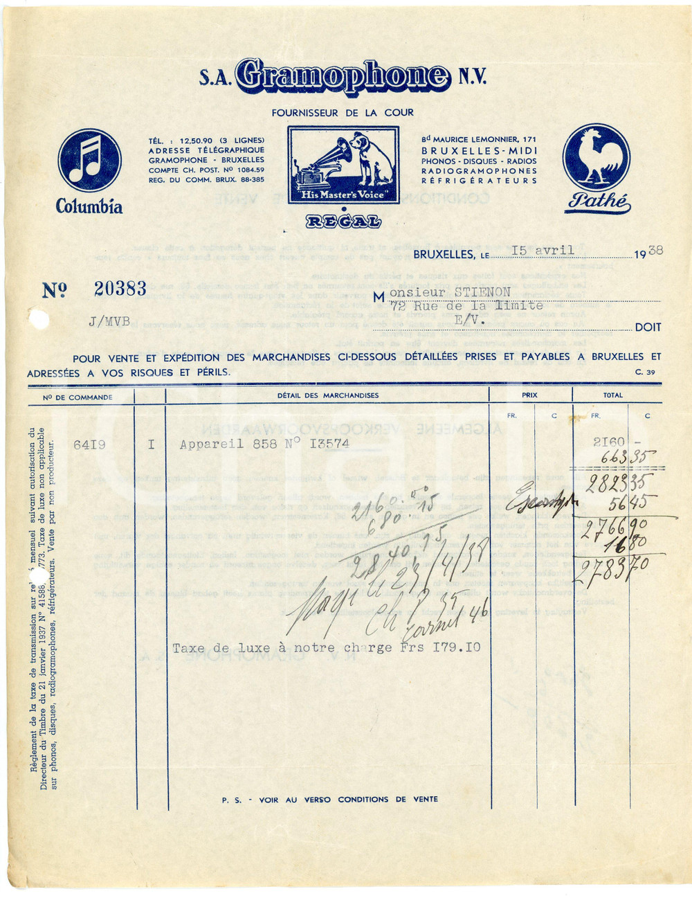 1938 BRUXELLES S. A. GRAMOPHONE - Facture / Letterhead COLUMBIA - PATHE' (2) Fattura d'epoca, su carta intestata.CONDIZIONI: F (fori da classificatore al lato sinistro e piegature d'epoca)PAGINE: 1      originale e autentica 1