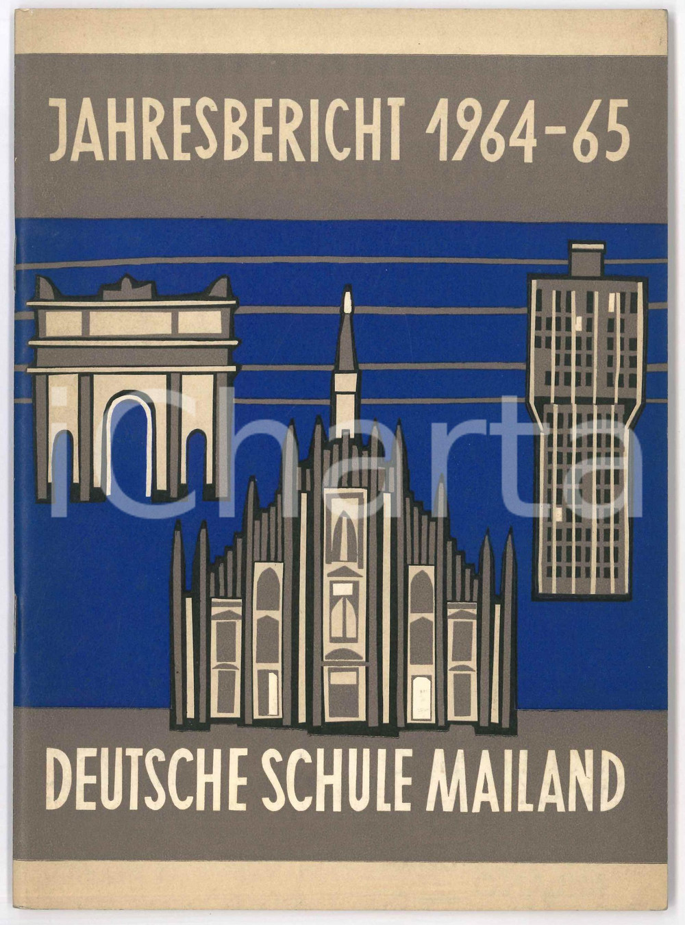Libro, pubblicazione d epoca 1964/65 MILANO Scuola Germanica  DEUTSCHE SCHULE MAILAND  Jahrebericht 60 p. 1
